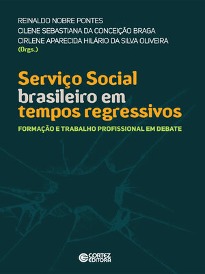 cover image of Serviço social brasileiro em tempos regressivos